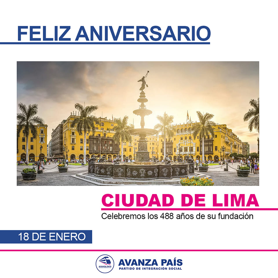 Hoy Lima celebra su 488.° aniversario. Bajo el nombre de “Ciudad de los reyes” Lima fue fundada el 18 de enero de 1535 en la histórica plaza mayor. Saludamos a todos los nacidos y residentes de nuestra capital. Sigamos poniendo lo mejor de nosotros para seguir creciendo en este nuevo año. #AvanzaPais #lima